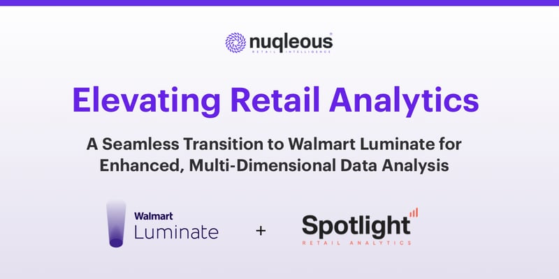 Seamless Transition to Walmart Luminate